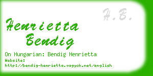 henrietta bendig business card